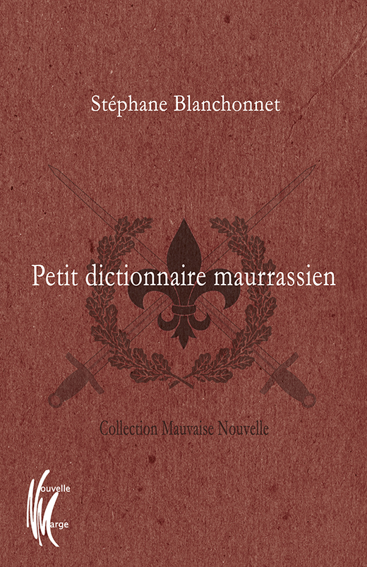 Petit dictionnaire maurrassien
